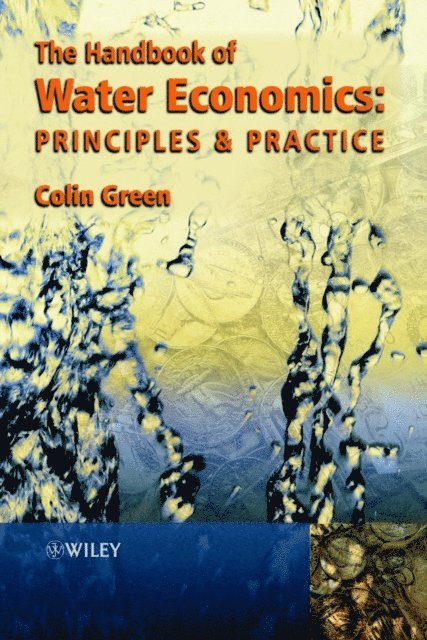 Colin Green - Handbook of Water Economics, E-bok