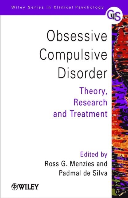 Padmal de Silva, Ross G. Menzies - Obsessive-Compulsive Disorder, E-bok