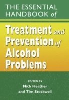 Essential Handbook of Treatment and Prevention of Alcohol Problems