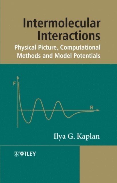 Ilya G. Kaplan - Intermolecular Interactions, E-bok