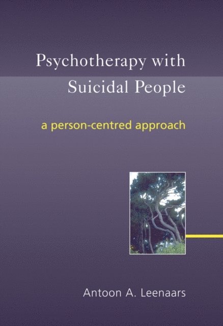 Antoon A. Leenaars - Psychotherapy with Suicidal People, E-bok