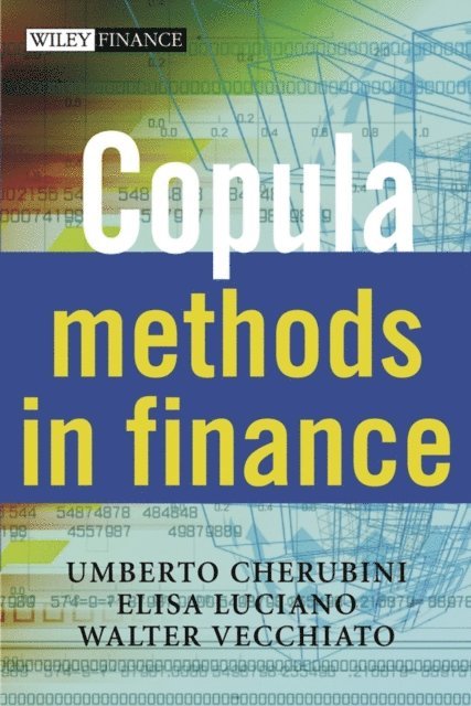 Walter Vecchiato, Elisa Luciano, Umberto Cherubini - Copula Methods in Finance, E-bok