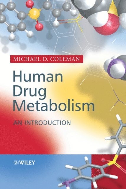 Michael D. Coleman - Human Drug Metabolism, E-bok. Tillgänglighet: Lägg i varukorg