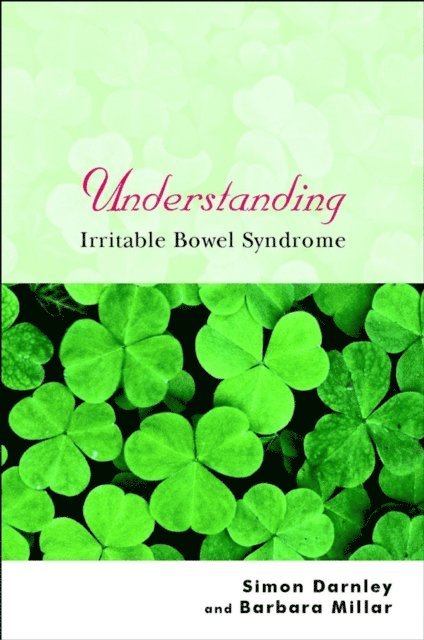 Barbara Millar, Simon Darnley - Understanding Irritable Bowel Syndrome, E-bok