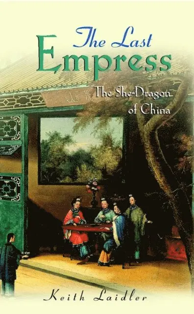 Keith Laidler - Last Empress, E-bok. Tillgänglighet: Lägg i varukorg