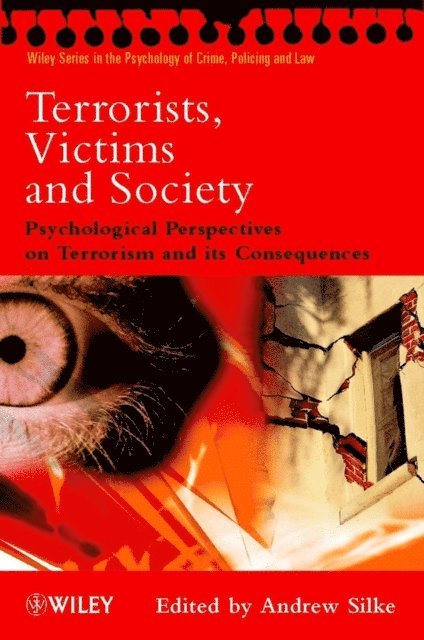 Andrew Silke - Terrorists, Victims and Society, E-bok