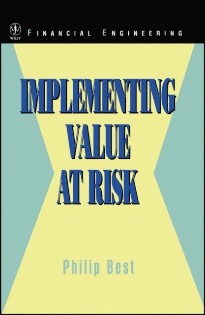 Philip Best - Implementing Value at Risk, E-bok