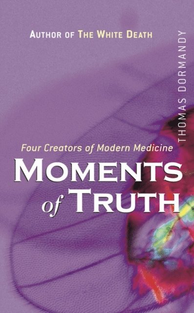 Thomas Dormandy - Moments of Truth, E-bok. Tillgänglighet: Lägg i varukorg