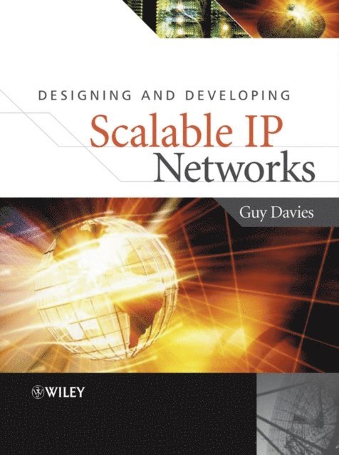 Guy Davies - Designing and Developing Scalable IP Networks, E-bok