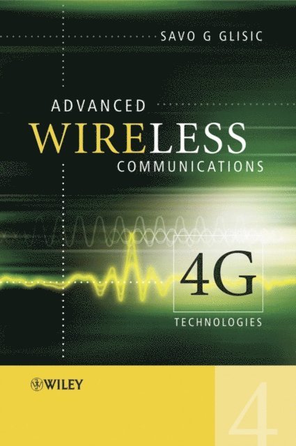 Savo G. Glisic - Advanced Wireless Communications, E-bok