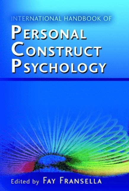 Fay Fransella - International Handbook of Personal Construct Psychology, E-bok