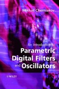 Introduction to Parametric Digital Filters and Oscillators