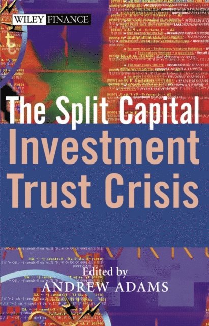 Andrew T. Adams - Split Capital Investment Trust Crisis, E-bok