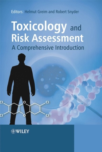 Robert Snyder, Helmut Greim - Toxicology and Risk Assessment, E-bok