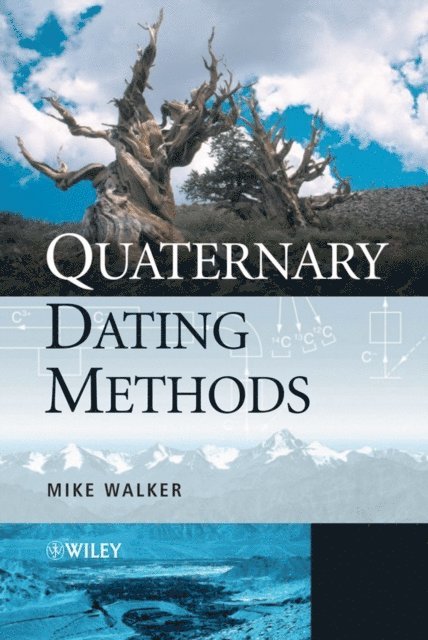 Mike Walker - Quaternary Dating Methods, E-bok