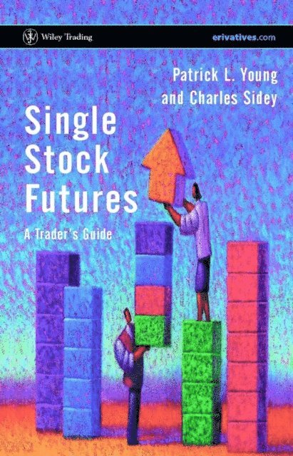 Charles Sidey, Patrick L. Young - Single Stock Futures, E-bok