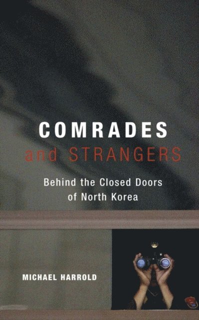 Michael Harrold - Comrades and Strangers, E-bok. Tillgänglighet: Lägg i varukorg