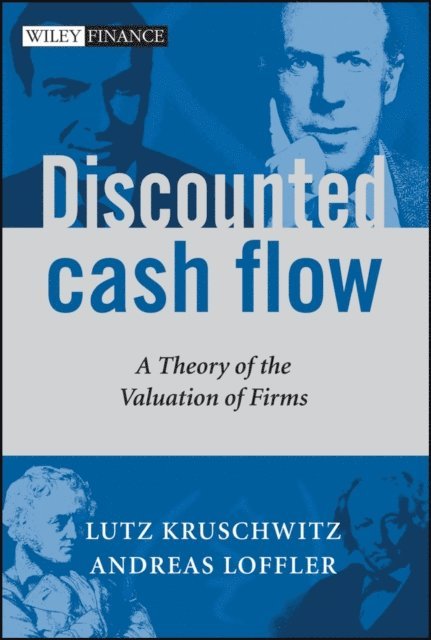 Andreas Loeffler, Lutz Kruschwitz - Discounted Cash Flow, E-bok