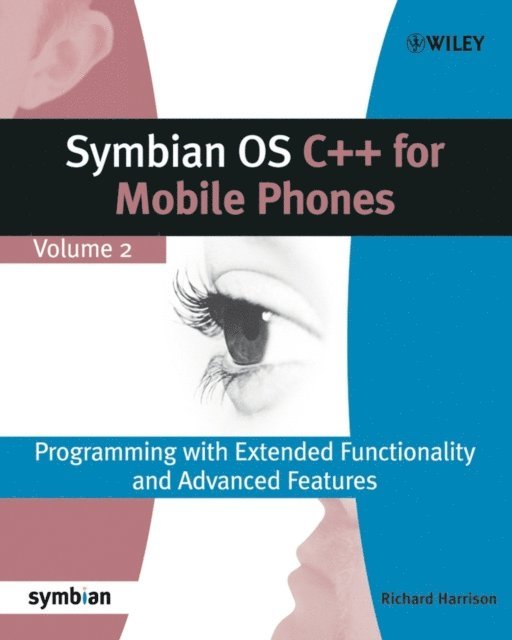Richard Harrison - Symbian OS C++ for Mobile Phones, E-bok