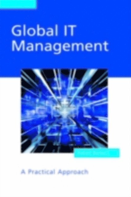 Robert Barton - Global IT Management, E-bok