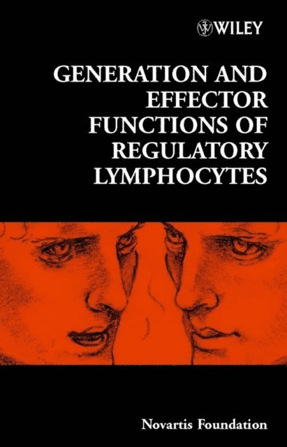 Jamie A. Goode, Gregory R. Bock - Generation and Effector Functions of Regulatory Lymphocytes, E-bok