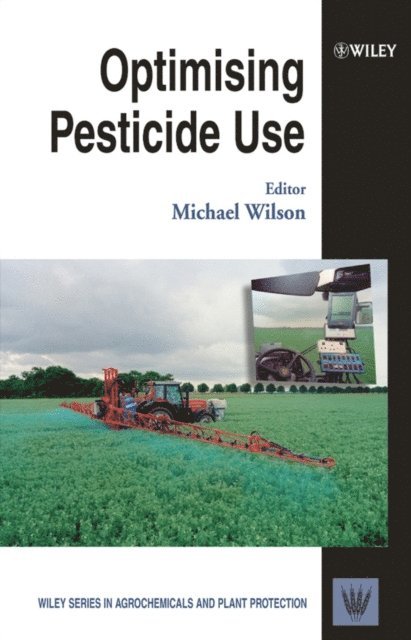 Michael Wilson - Optimising Pesticide Use, E-bok