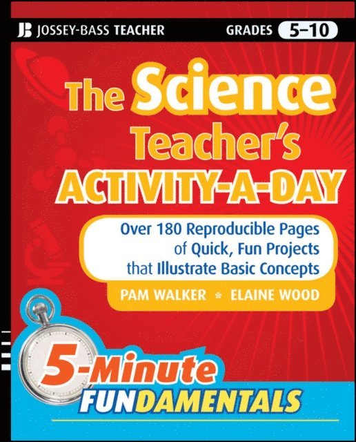 Elaine Wood, Pam Walker - Science Teacher's Activity-A-Day, Grades 5-10, E-bok