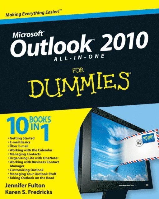 Karen S. Fredricks, Jennifer Fulton - Outlook 2010 All-in-One For Dummies, E-bok
