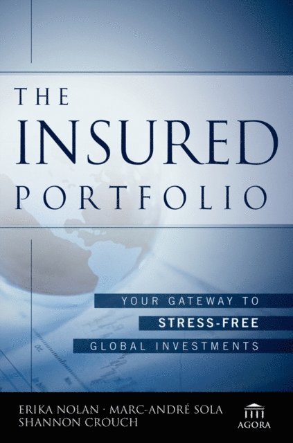 Shannon Crouch, Marc-Andre Sola, Erika Nolan - Insured Portfolio, E-bok