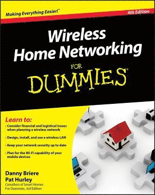 Wireless Home Networking For Dummies av Danny Briere, Pat Hurley