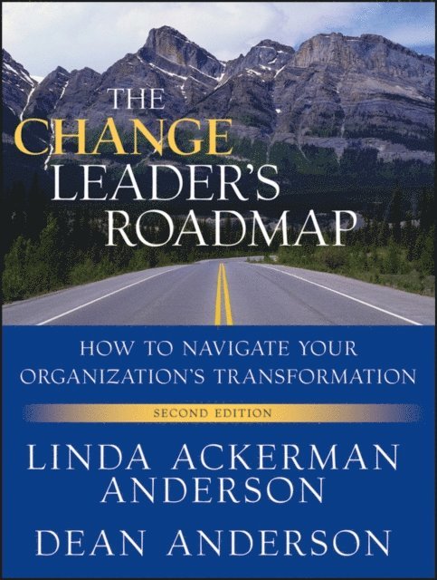 Dean Anderson, Linda Ackerman Anderson - Change Leader's Roadmap, E-bok