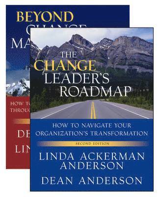 Change Leader's Roadmap & Beyond Change Management, Two Book Set av Linda Ackerman Anderson, Dean Anderson