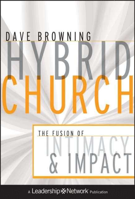 Dave Browning - Hybrid Church, E-bok