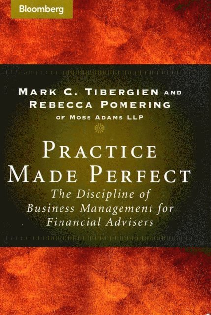 Rebecca Pomering, Mark C. Tibergien - Practice Made Perfect, E-bok