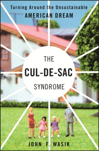 John F. Wasik - Cul-de-Sac Syndrome, E-bok