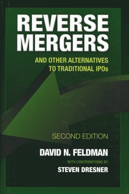 David N. Feldman - Reverse Mergers, E-bok