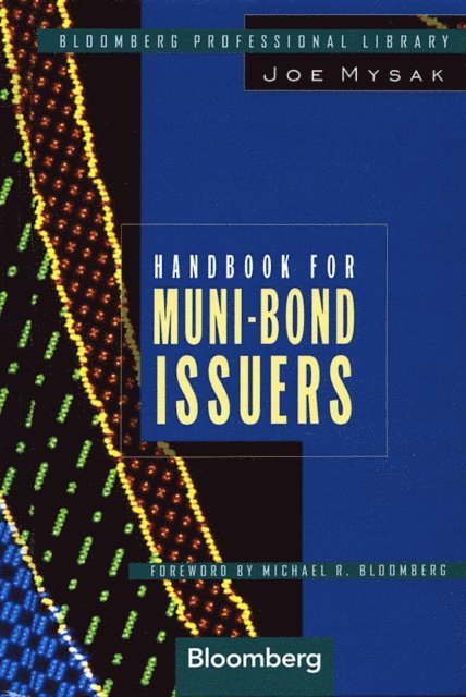 Joe Mysak - Handbook for Muni-Bond Issuers, E-bok