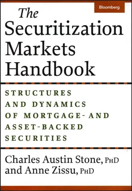 Anne Zissu, Charles Austin Stone - Securitization Markets Handbook, E-bok. Tillgänglighet: Lägg i varukorg