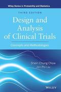 Design and Analysis of Clinical Trials - Concepts and Methodologies, Third Edition