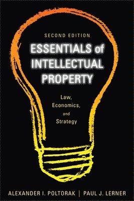 Alexander I. Poltorak, Paul J. Lerner - Essentials of Intellectual Property, Häftad. Tillgänglighet: Lägg i varukorg