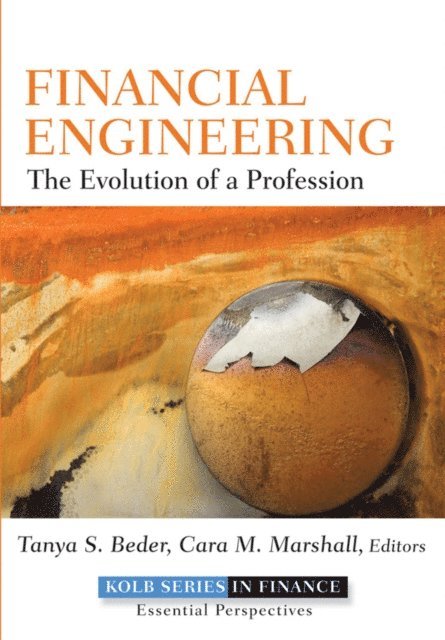 Cara M. Marshall, Tanya S. Beder - Financial Engineering, E-bok
