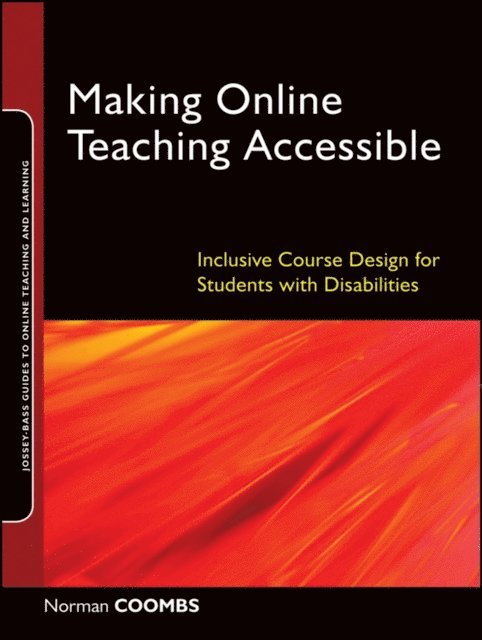 Norman Coombs - Making Online Teaching Accessible, E-bok