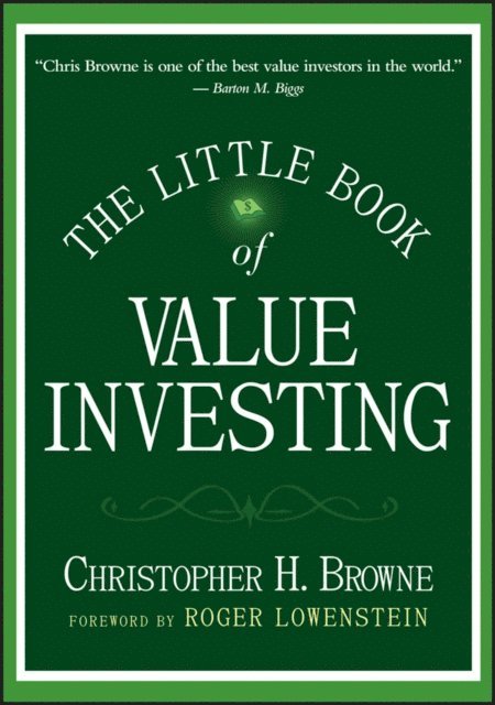 Christopher H. Browne - Little Book of Value Investing, E-bok