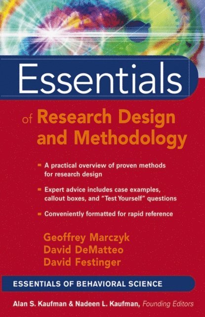 David Festinger, David DeMatteo, Geoffrey R. Marczyk - Essentials of Research Design and Methodology, E-bok