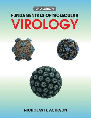 Nicholas H. Acheson - Fundamentals of Molecular Virology, Häftad