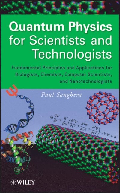 Paul Sanghera - Quantum Physics for Scientists and Technologists, E-bok