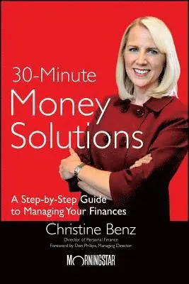 Christine Benz - Morningstar's 30-Minute Money Solutions, Häftad. Tillgänglighet: Lägg i varukorg