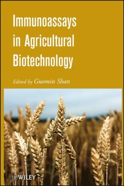 Guomin Shan - Immunoassays in Agricultural Biotechnology, E-bok. Tillgänglighet: Lägg i varukorg