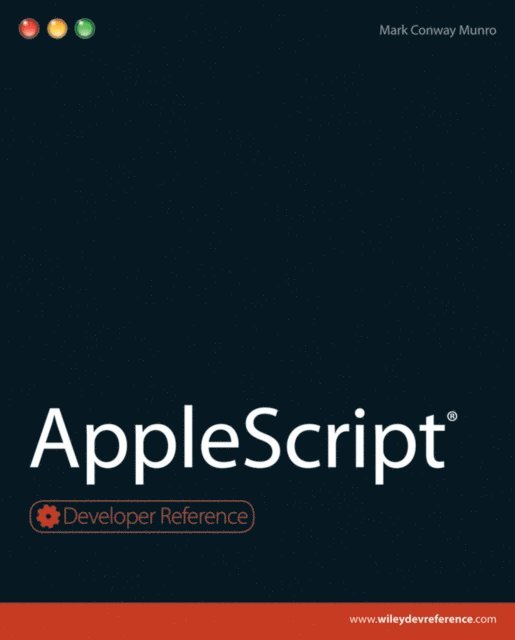 Mark Conway Munro - AppleScript, E-bok