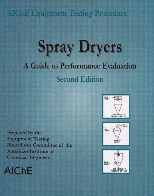 American Institute of Chemical Engineers (AIChE) - Spray Dryers, E-bok
